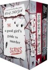 A Good Girl’s Guide To Murder By Holly Jackson