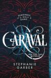 Caraval By Stephanie Garber