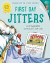 First Day Jitters (The Jitters Series) By Julie Danneberg