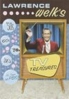 Lawrence Welk’s TV Treasures