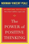 The Power of Positive Thinking by Norman Vincent Peale