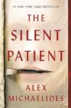 The Silent Patient By Alex Michaelides