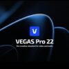 VEGAS Pro 22 – All-In-One Video Software