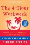 4-Hour Workweek: Escape 9-5