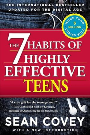 7 Habits Of Highly Effective Teens