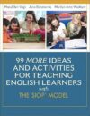 99 More Ideas For Teaching English Learners