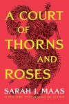 A Court Of Thorns Roses