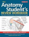 Anatomy Student’s Review Workbook