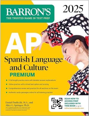 AP Spanish Language And Culture Premium, 2025