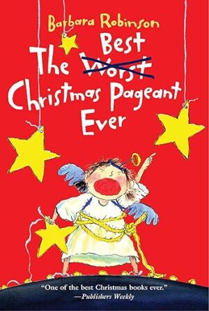 Christmas Pageant: Award-Winning Holiday Classic