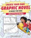 Create Your Own Graphic Novel Guide