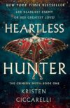 Heartless Hunter: Crimson Moth Book 1