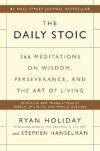 Daily Stoic: 366 Meditations on Living
