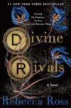 Divine Rivals: Letters Of Enchantment