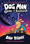 Dog Man: Grime And Punishment: A Graphic Novel By Dav Pilkey