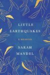 Earthquakes: A Memoir