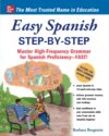 Easy Spanish Step-by-Step: Mastering Grammar