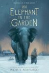 Elephant in the Garden: True Story