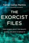 Exorcist Files: True Evil Stories