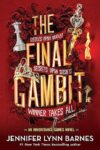 Final Gambit: Inheritance Games 3