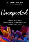 Finding Resilience: Medicine, Science, Faith