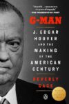 G-Man: J. Edgar Hoover’s Legacy