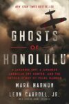 Ghosts of Honolulu: Japanese Spy & Hunter