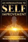 An Introduction to Self-Improvement