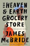 Heaven & Earth Grocery Store Novel