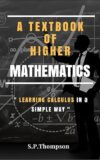 A TextBook of Higher Mathematics