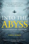 Into The Abyss: True Story