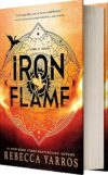 Iron Flame: The Empyrean 2