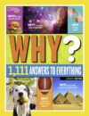 Kids Why?: 1,111 Answers to Everything