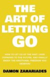 Let Go Of The Past And Enjoy Freedom