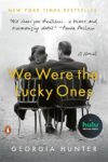 Lucky Ones: A Novel