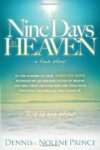 Nine Days In Heaven Story