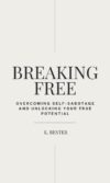 Breaking Free