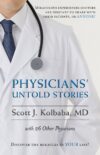 Physicians’ Untold Stories: Miraculous Experiences