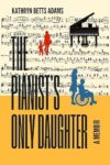 The Pianist’s Only Daughter