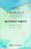 Love Yourself Without Limits