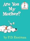 Product Title: “Are You My Mother?