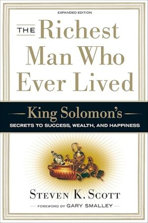 Richest Man Ever: Solomon’s Secrets