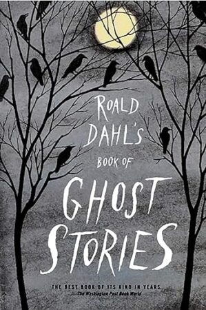 Roald Dahl’s Ghost Stories