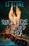 Somewhere Beyond The Sea: Book 2