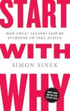 Start With Why: Inspire Action