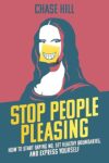 Stop People Pleasing