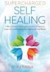 Supercharged Self-Healing: Guide To High-Frequency States