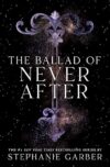The Ballad Of Never After
