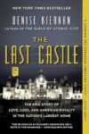 The Last Castle: Epic Story of Love
