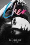 Cher: The Memoir 1
